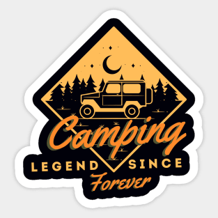Camping Legend Since Forever Sticker